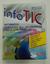 infotic - informatica informazione e comunicazione - atlas - 9788826815503