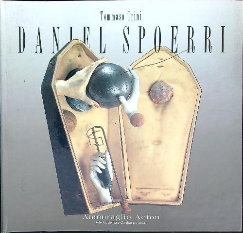 Daniel spoerri trini tommaso - spoerri,
