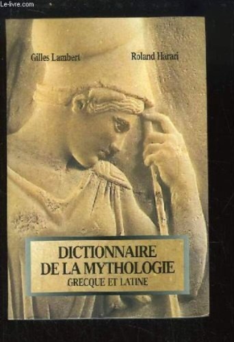 Dizionario della mitologia - dizionario,