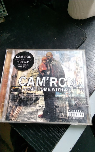 Cam ron come home with - come, me