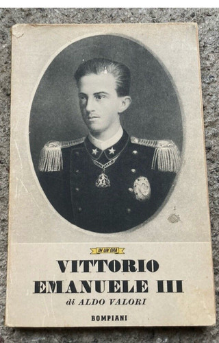 Vittorio emanuele iii aldo - emanuele, iii,