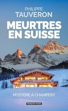 Meurtres en Suisse: Mystère
