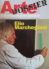 ELIO MARCHEGIANI: ART DOSSIER