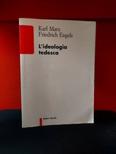 Marx & Engels - L'ideologia tedesca, Editori Riuniti 2018