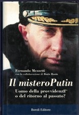 Il mistero Putin. Uomo della