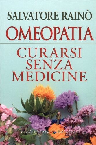 Libro omeopatia curarsi - omeopatia.,