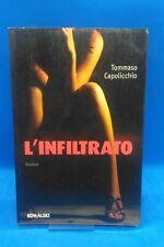 Kowalski - TOMMASO CAPOLICCHIO - L'INFILTRATO