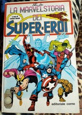 LA MARVEL STORIA  DEI SUPER EROI di Stan Lee