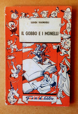 IL GOBBO E I MONELLI - Luigi