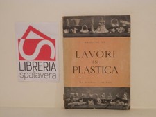 Lavori in plastica - Madeleine Pré - La Scuola, 1952 - con 12 tavole fuori test