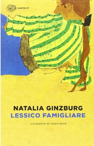Lessico famigliare ginzburg - lessico,