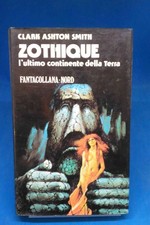 Fantacollana Nord 17 - CLARK ASHTON SMITH - ZOTHIQUE