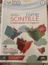 COME SCINTILLE L'emozione di leggere VOL. 3 - 9788893240857