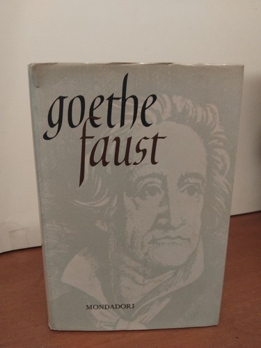 GOETHE-FAUST-MONDADORI-1960