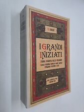 I GRANDI INIZIATI  STORIA SEGRETA DELLE RELIGIONI - SCHURE - LATERZA - 1981
