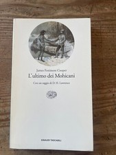 James Fenimore COOPER -L'ULTIMO DEI MOHICANI-  E.T. EINAUDI 1 ° EDIZ.