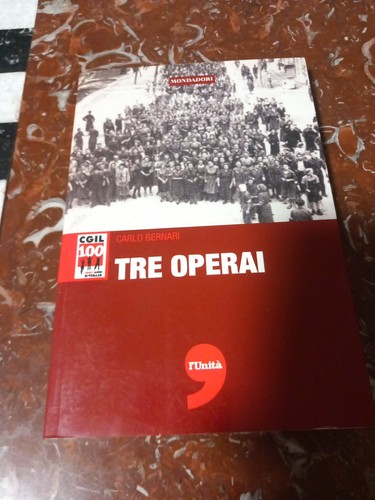 Carlo bernari tre operai - carlo,