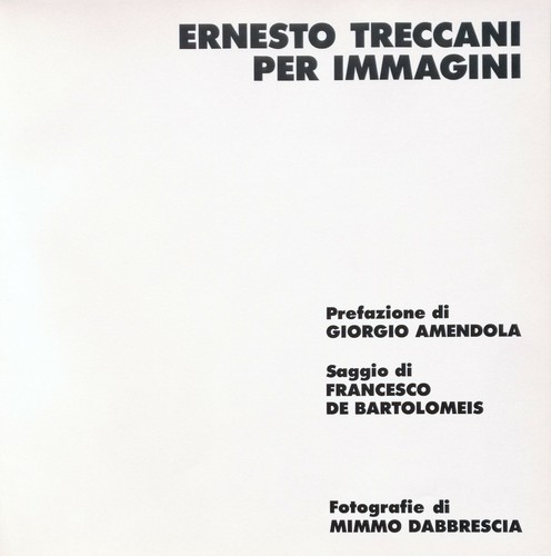 Ernesto treccani per immagini - ernesto,