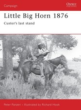 Little Big Horn 1876: Custer's