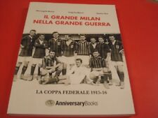 IL GRANDE MILAN NELLA GRANDE