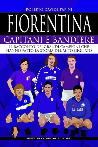 Fiorentina capitani e - fiorentina.,
