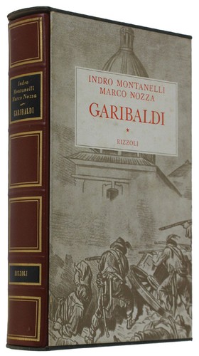 Garibaldi edizione rilegata - garibaldi,