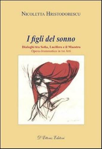 Figli del sonno dialoghi - i,