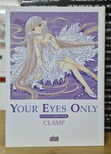 YOUR EYES ONLY  - CLAMP - 2004