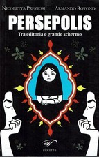 Nicoletta Preziosi : persepolis ed. Eif Fumetto A03