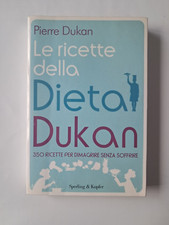 Dukan Pierre LE RICETTE DELLA
