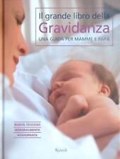 IL GRANDE LIBRO DELLA GRAVIDANZA. UNA GUIDA PER MAMME E PAPA' DEANS ANNE