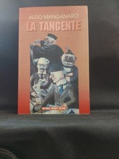 LA TANGENTE ALDO MANGANARO PIRONTI EDITORE