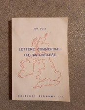 LETTERE COMMERCIALI ITALIANO-INGLESE, Ada Duse, Edizioni Bignami srl-Milano 1990