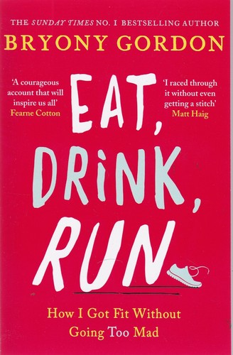 Eat drink run - how, got