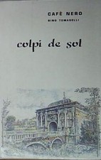 Nero COLPI DE SOL autografo