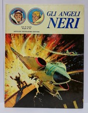 83802 Charlier Jijè - Gli angeli neri - Mondadori 1971 I ed. Cartonato