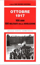 OTTOBRE 1917 100 ANNI 100