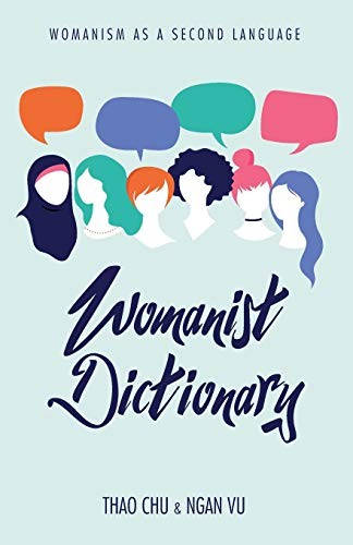 Womanist dictionary by chu - by,