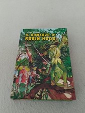 IL ROMANZO DI ROBIN HOOD / Mino Milani 1989 Mursia Editore