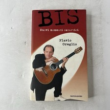 Flavio Oreglio BIS Nuovi