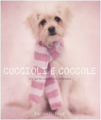 Cuccioli coccole una - e, coccole.