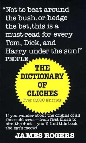 Dictionary cliches if you - cliches:,