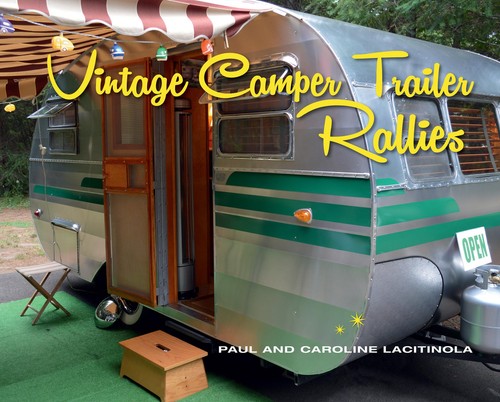Vintage camper trailer rallies - trailer,