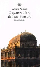 I quattro libri dell' architettura Andrea Palladio Ed Studio Tesi Venezia Vitruv