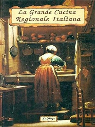 Grande cucina regionale - la,