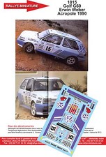 DECALS 1/18 REF 1015 VW VOLKSWAGEN GOLF G60 WEBER RALLYE ACROPOLE 1990 ACROPOLIS