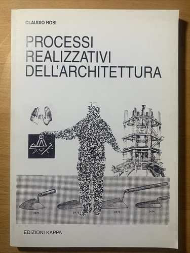 Processi realizzativi