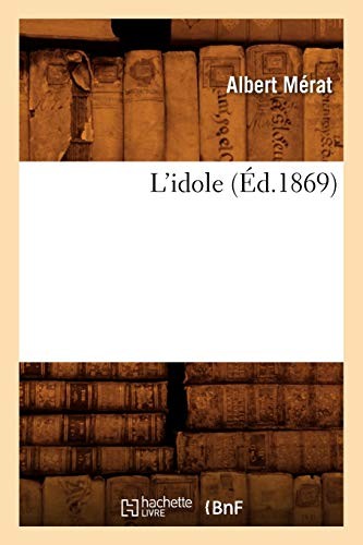 Idole by a new - l'idole,