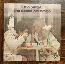 Lucio Battisti UNA DONNA PER AMICO 1978 Disco Vinile 45 7" Leggere Descrizione