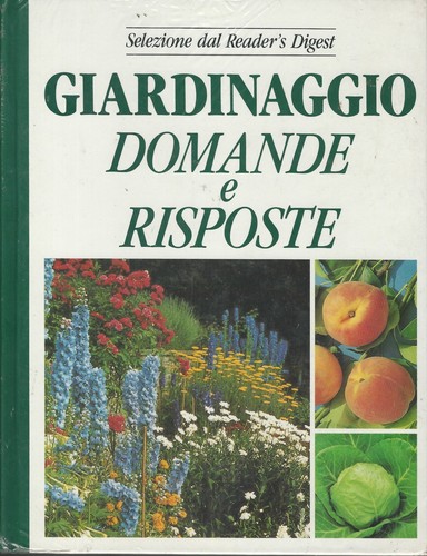 Giardinaggio domande - giardinaggio, e
